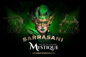 SARRASANI - Mystique – ein Abend voller Magie & Genuss